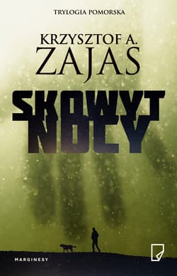 Skowyt nocy - Krzysztof A. Zajas