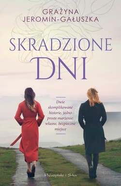Skradzione dni - ebook - Grażyna Jeromin-Gałuszka