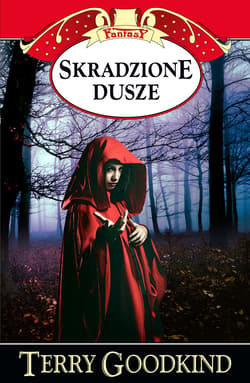 Skradzione dusze - ebook - Terry Goodkind