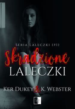 Skradzione laleczki - Ker Dukey, K. Webster