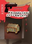 Skradziony relikwiarz - Jan Kąkol