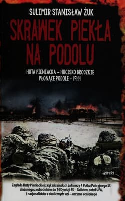 Skrawek piekła na Podolu - Żuk Sulimir Stanisław