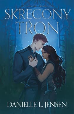 Skręcony Tron. Królestwo Mostu. Tom 5 - Danielle L. Jensen