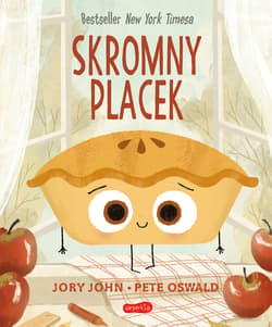 Skromny Placek. Smaczna Banda i emocje - Jory John
