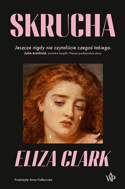 Skrucha - Eliza Clark