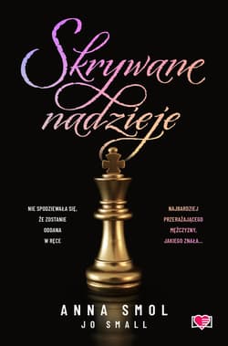 Skrywane nadzieje - ebook - Anna Smol