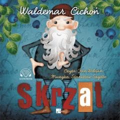 Skrzat. Audiobook - Waldemar  Cichoń