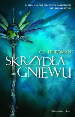 Skrzydła gniewu - C.S. Friedman
