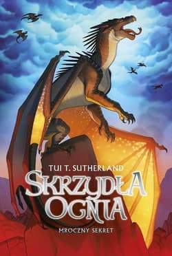 Skrzydła ognia 4 Mroczny sekret - Tui T. Sutherland