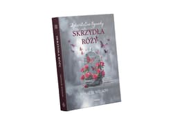 Galeria - zdjęcie nr. 3 - Skrzydła róży. Szkarlatne Ogrody. Tom 3