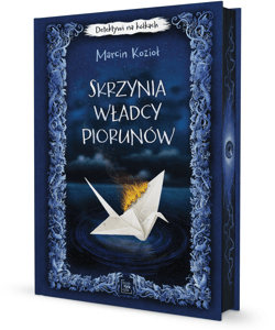 Skrzynia Władcy Piorunów. Detektywi na kółkach. Tom 1 (ilustrowane brzegi) - Marcin Kozioł