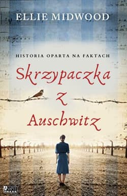 Skrzypaczka z Auschwitz - Ellie Midwood