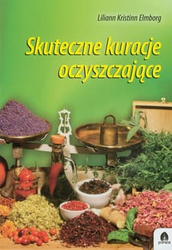 Skuteczne kuracje oczyszczające - Elmborg Liliann Kristinn
