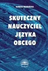 Skuteczny nauczyciel języka obcego - Dorota Werbińska