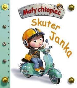 Skuter Janka Mały chłopiec - Beaumont Emilie, Belineau Nathalie
