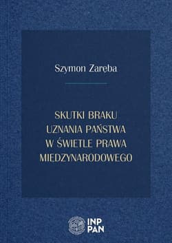 Skutki braku uznania państwa w prawie...BR - Szymon Zaręba
