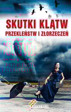 Skutki klątw przekleństw i złorzeczeń