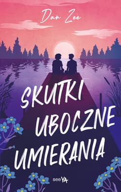 Skutki uboczne umierania - ebook - Dan Zee