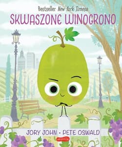 Skwaszone Winogrono Smaczna Banda i emocje - Jory John