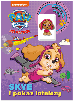 SKY i pokaz lotniczy. Psi Patrol. Bohaterskie pieski - Opracowanie Zbiorowe