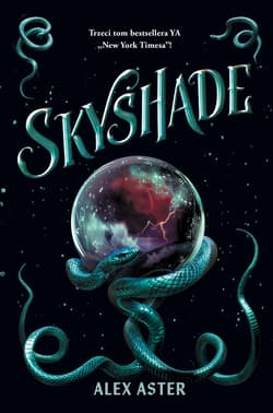 Skyshade. Lightlark. Tom 2 - Alex Aster