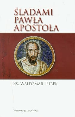 Śladami Pawła Apostoła
