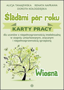 Śladami pór roku wiosna - Tanajewska Alicja, Naprawa Renata