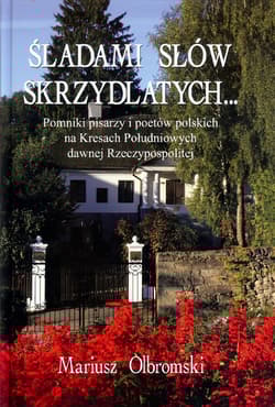 Śladami słów skrzydlatych... - Mariusz Olbromski