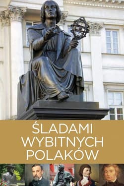 Śladami wybitnych Polaków - Kaczyńska Izabela, Kaczyński Tomasz