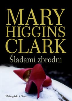 Śladami zbrodni - ebook - Mary Higgins Clark
