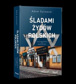 Śladami Żydów Polskich