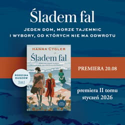 Galeria - zdjęcie nr. 2 - Śladem fal. Saga Rodzina Duszów. Tom 1