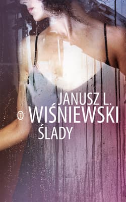 Ślady - ebook - Janusz Leon Wiśniewski
