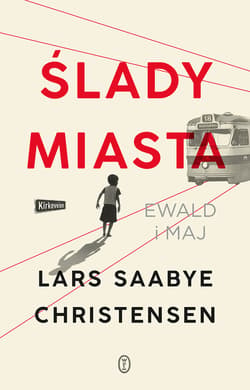 Ślady miasta - ebook - Lars Saabye Christensen