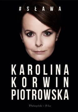 # Sława - ebook - Karolina Korwin-Piotrowska