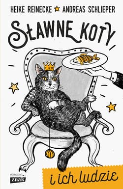 Sławne koty i ich ludzie - ebook - Heike Reinecke, Andreas Schlieper