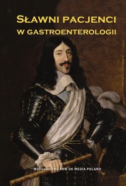 Sławni pacjenci w gastroenterologii - Dariusz Kędziora