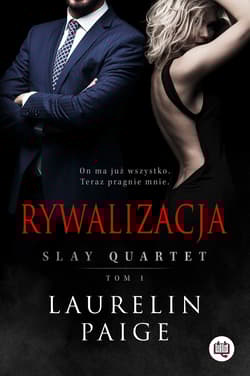 Slay Quartet Tom 1 Rywalizacja - Laurelin Paige