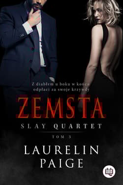 Slay Quartet Tom 3 Zemsta - Laurelin Paige