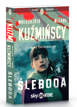 Śleboda - Michał Kuźmiński, Małgorzata  Kuźmińska
