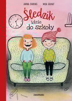 Śledzik idzie do szkoły. Śledzik. Tom 2 - Anna Ehring