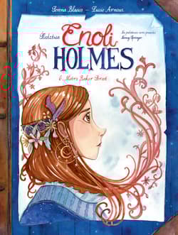 Śledztwa Enoli Holmes. Metro Baker Street. Tom 6