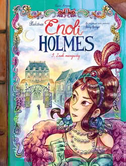 Śledztwa Enoli Holmes. Tom 9. Znak mangusty