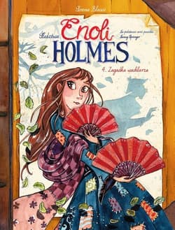 Śledztwa Enoli Holmes Zagadka wachlarza Tom 4 - Serena Blasco