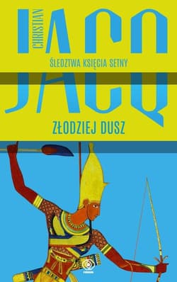 Śledztwa księcia Setny. Tom 3. Złodziej dusz