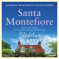 Śledztwo Flappy - audiobook - Santa  Montefiore