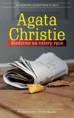 Śledztwo na cztery ręce - Agatha Christie