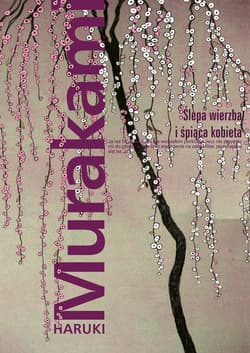 Ślepa wierzba i śpiąca kobieta_plik - ebook
