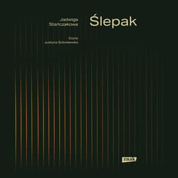 Ślepak - audiobook - Jadwiga Stańczakowa