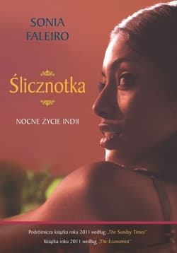Ślicznotka Nocne życie Indii - Sonia Faleiro